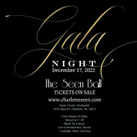 Charlotte Seen Ball Gala 12/17/2022